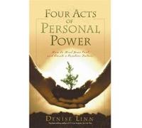 Four Acts of Personal Power Denise Linn (Auteur)