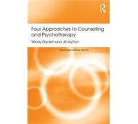 Four Approaches To Counselling/Psychothe Windy Emeritus Professor Of Psychotherapeutic Studies At Goldsmiths Dryden, Mytton University Of London , Jill Charted Counselling Psychologist (Auteur)
