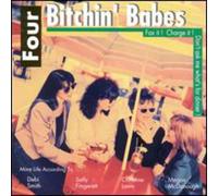 Four Bitchin' Babes - Fax Charge It Don't Ask M