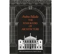 Four Books of Architecture A. Palladio (Auteur)