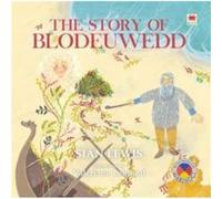 Four Branches of the Mabinogi Story of Blodeuwedd The by Sian Lewis Sian Lewis (Auteur)