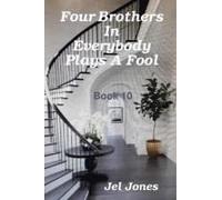 Four Brothers In Everybody Plays A Fool