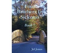 Four Brothers In Sickness Book 7