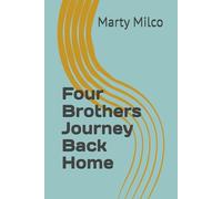 Four Brothers Journey Back Home