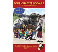 Four Chapter Books 9: (Step 9) Sound Out Books (systematic decodable) Help Developing Readers, including Those with Dyslexia, Learn to Read with Phonics
