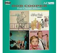 Four Classic Albums / Bob Cooper