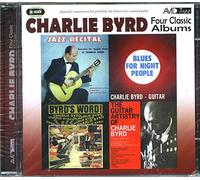 Four Classic Albums / Charlie Byrd