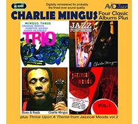 Four Classic Albums Plus / Charlie Mingus