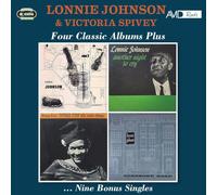 Four Classic Albums Plus / Lonnie Johnson & Victoria Spivey