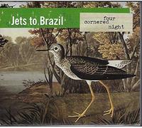 Four Cornered Night by Jets To Brazil (2000-08-25)