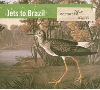 Four Cornered Night by Jets to Brazil (2000) Audio CD