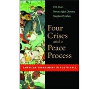 Four Crises and a Peace Process by Stephen P. Cohen P. R. Chari, Pervaiz Iqbal Cheema, Stephen P. Cohen (Auteur)