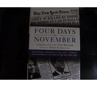 Four Days in November: The Original Coverage of the John F. Kennedy Assassination