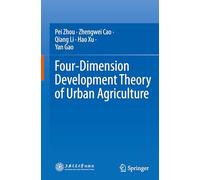 Four-dimension Development Theory of Urban Agriculture