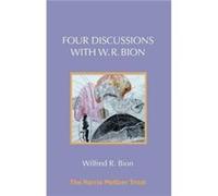 Four Discussions with W. R. Bion by Wilfred R. Bion Wilfred R. Bion (Auteur)