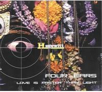 Four Ears - Love is Faster Than Light [Import]