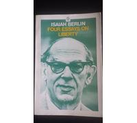 Four Essays on Liberty