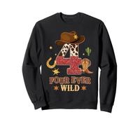 Four Ever Wild Western Cowboy 4ème Anniversaire 4 Ans garçons Sweatshirt