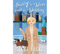 Four Ex-Wives And A Wedding