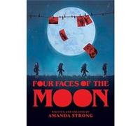 Four Faces of the Moon by Amanda Strong Amanda Strong (Auteur)