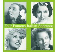 Four Famous Italian Sopranos. Oltrabella, Favero, Tassinari, Olivero