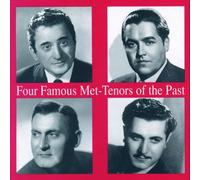 Four Famous Met-Tenors of the. Peerce, Vinay, Tucker, Björling.