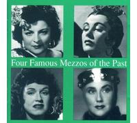 Four Famous Mezzos of the Past. Tourel, Swarthout, Stevens, Thebom.