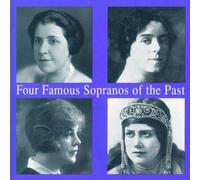 Four Famous Sopranos of the Pa. Leider, Kemp, Reinhardt, Ljungberg.