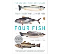 Four Fish : The Future of the Last Wild Food – Penguin Books