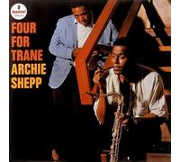 Archie Shepp – Four for Trane – Édition import (Japon)