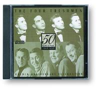 Four Freshmen - Golden Anniversary Celebration