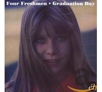 Four Freshmen - Graduation Day [Import]