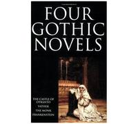 Four Gothic Novels