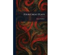 Four Great Plays