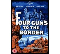 Four Guns to The Border [Edizione: Regno Unito] [Import]