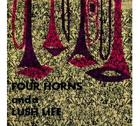 Four Horns and A Lush Life – Édition remasterisée – Pressage japonais – Import