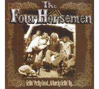 Four Horsemen - Gettin' Pretty Good at Ba [Import]