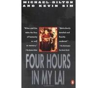 Four Hours in My Lai Kevin Sim, Michael Bilton (Auteur)
