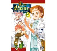 Nakaba Suzuki – Four Knights of the Apocalypse T17 – Manga – Pika Edition – Broché