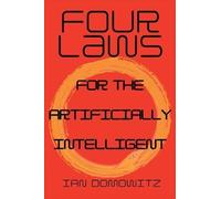 Four Laws For The Artificially Intelligent