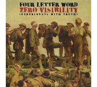 Four Letter Word - Zero Visibility (Experiments with Truth) [Import]