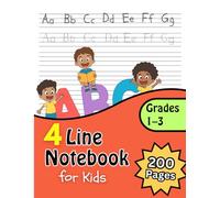 Four Line Notebook for Kids: Wide Ruled English Handwriting Practice Paper: 200 Pages Primary Writing Notebook for Grade 1-3 Students (Ages 6-9) | 4 Line Handwriting Workbook | Large 8.5 x 11 Inches