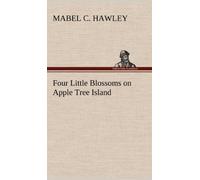 Four Little Blossoms On Apple Tree Island