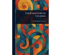 Four Masters of Etching