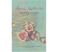 Four Mothers Horn, Shifra (Auteur)