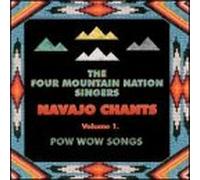 Four Mountain Nation Singers - Navajo Chants 1: Pow Wow Songs
