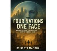 Four Nations One Face: When Division Becomes Destiny, Unity Is The Only Hope