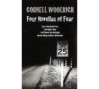 Four Novellas Of Fear: Eyes That Watch You, The Night I Died, You'll Never See Me Again, Murder Always Gathers Momentum