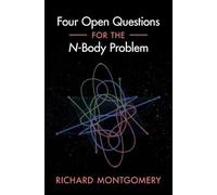 Four Open Questions for the N-body Problem