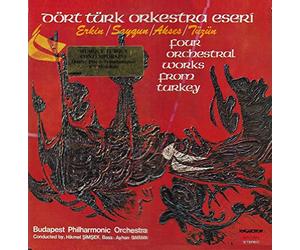Four Orchestral Works from Turkey (LP)